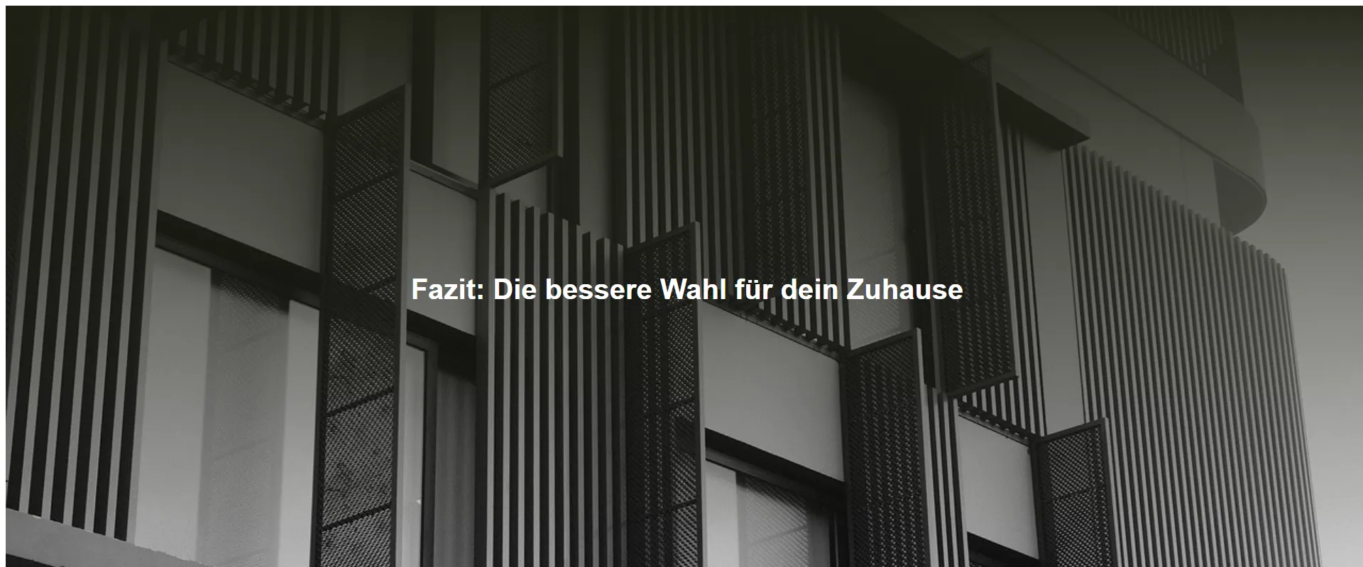 Die bessere Wahl für dein Zuhause